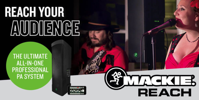 MACKIE REACH – The Portable Professional PA System