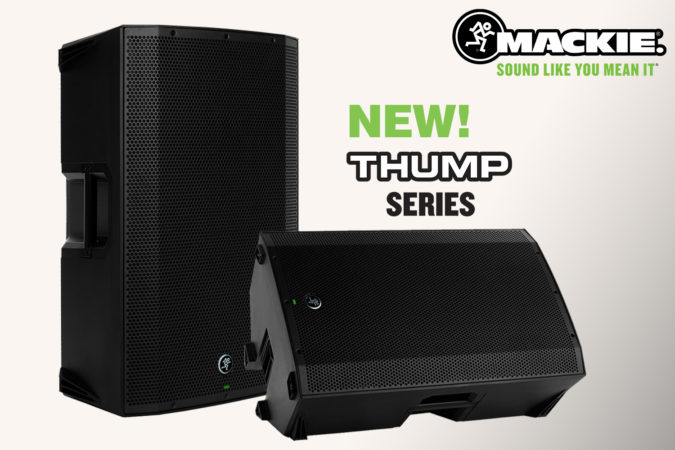 MACKIE NEW! Thump Series